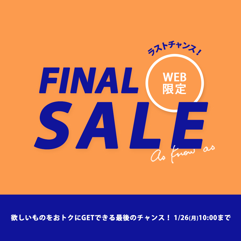 ＼最大70%OFF FINAL SALE／