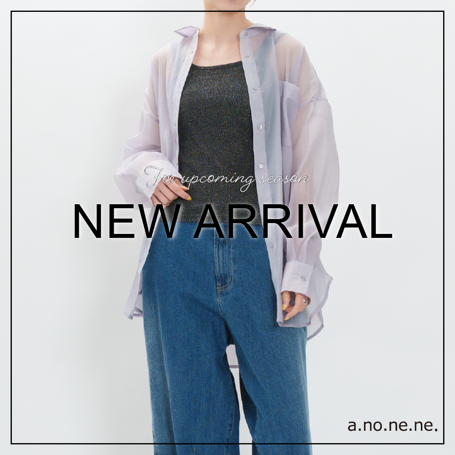 new arrival